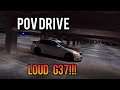 You Get Out of Class at 9pm|G37 POV Drive