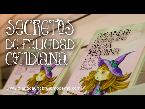 Amanda: Diario de una Bruja Moderna (Secretos de felicidad cotidiana)