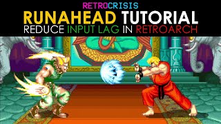 Reduce Input-Lag and with 'Run Ahead' in RetroArch