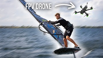 GETTING CHASED BY AN FPV DRONE: Hydrofoil Windsurfing