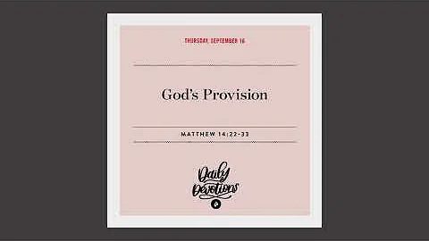 God’s Provision – Daily Devotional