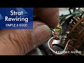 Strat Rewiring | Simple & Good