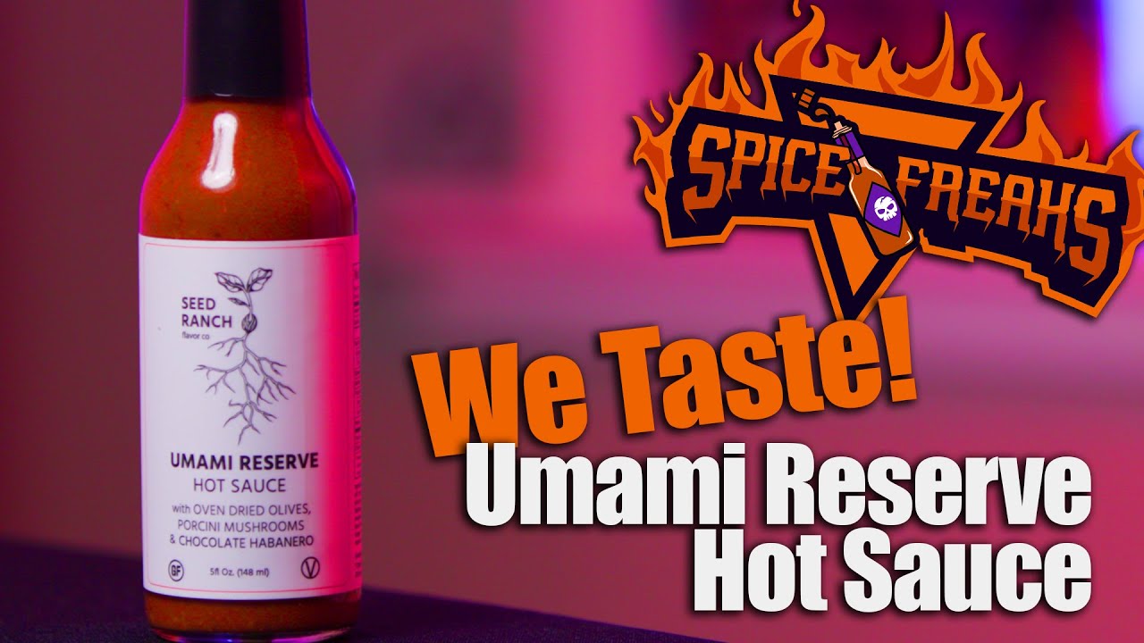 Umami Flavor with a PUNCH! Umami Reserve Hot Sauce by Seed Ranch Flavor Co Review | Spice Freaks