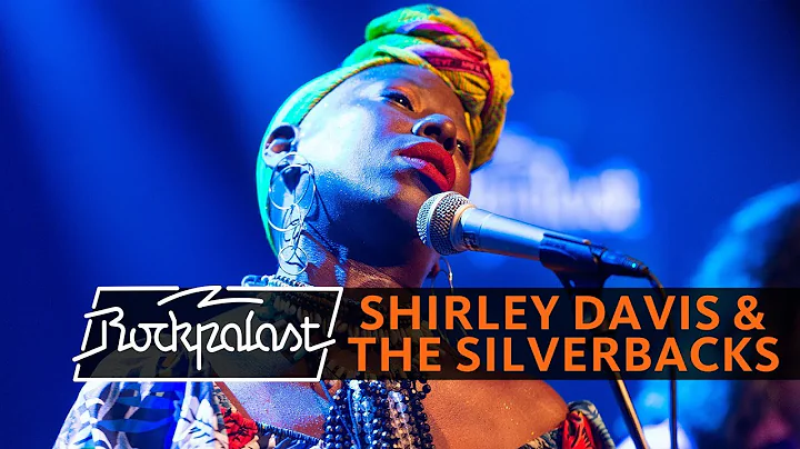 Shirley Davis & The Silverbacks live | Rockpalast ...