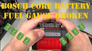 Bosch core battery fuel gauge broken
