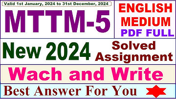 MTTM 5 solved assignment 2024 in English / mttm 5 solved assignment 2023-24 / mttm-5 2024