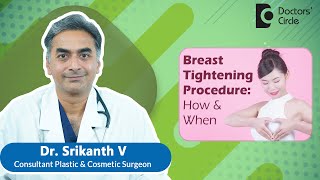 SAGGING BREASTS | BREAST TIGHTENING PROCEDURE | #breast    - Dr. Srikanth V | Doctors' Circle screenshot 1