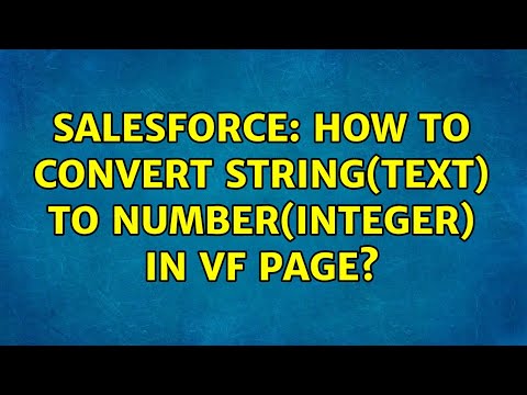 Salesforce: How to convert string(text) to number(integer) in vf page?