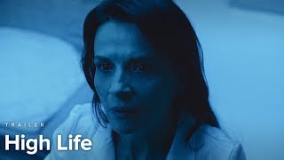 High Life | Trailer | Opens April 26