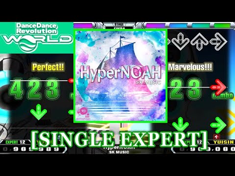 DTM・DAW Sugar DDR WORLD】 HyperNOAH / SK MUSIC [SINGLE EXPERT] 譜面確認+Clap