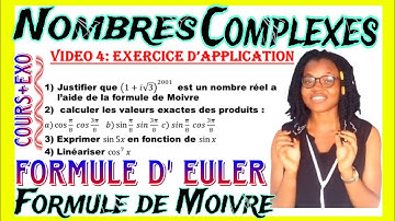 4️⃣NOMBRES COMPLEXES 💖formules de MOIVRE et EULER 💛