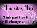 3 Ink Pad Tips that will Change Your Life