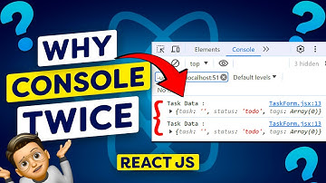 Do you know WHY you get Console twice in React