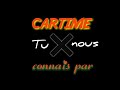 Cartime  tu nous connais pas