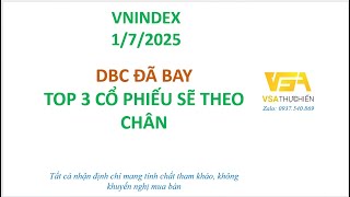 Chứng khoán hôm nay | Top 3 Cổ phiếu sẽ nối gót DBC