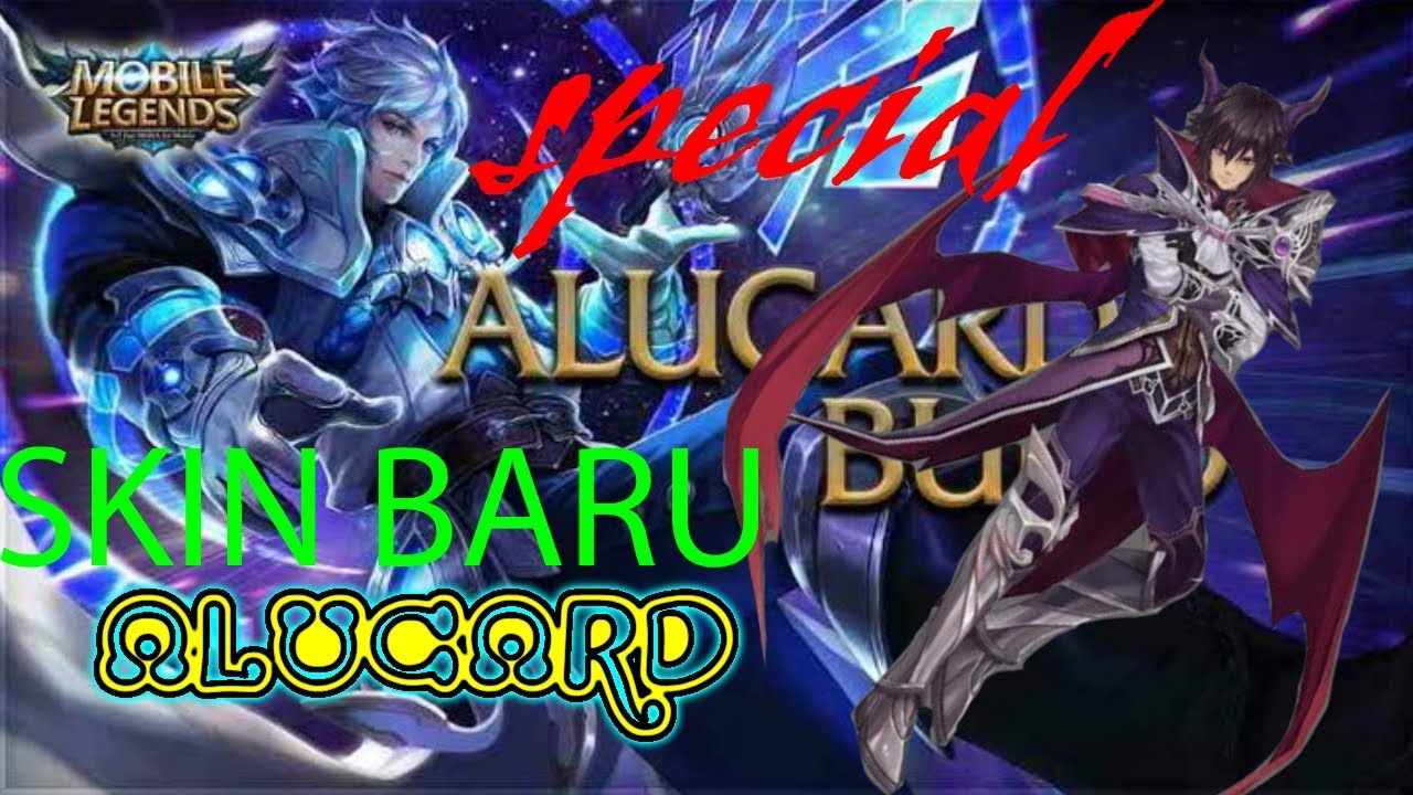  SKIN  BARU  ALUCARD  MOBILE  LEGEND  YouTube