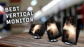 Best Vertical Monitor For Streaming - Ace your Gaming Experience