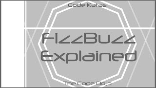 Fizzbuzz Java - Code Katas Explained