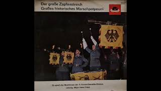 Der grosse Zapfenstreich - Musikkorps der 11. Panzer-Grenadier-Division by Vive la Musique 564 views 3 months ago 20 minutes