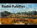 Radio palettes  paul czanne