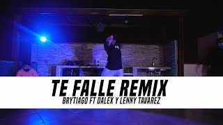 Te Falle Remix - Brytiago ft Dalex y Lenny Tavarez || Coreografia de Jeremy Ramos