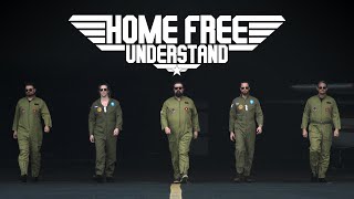 Home Free - Understand