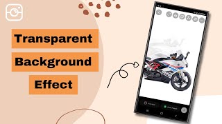 How To Add Transparent Background In Instagram Stories | NEW TRICK