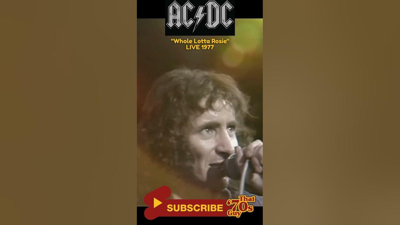 AC DC - Whole Lotta Rosie - Live 1977
