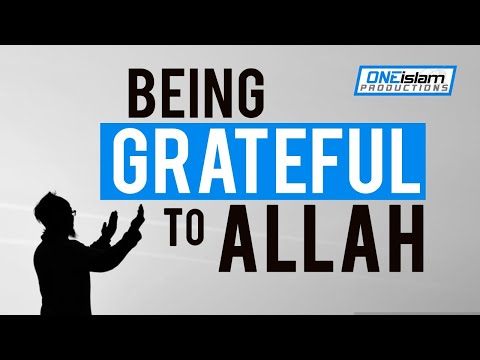 Being Grateful To