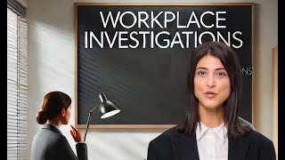 How to Conduct a Fair Workplace Investigation – 10-Minute Webinar Highlights