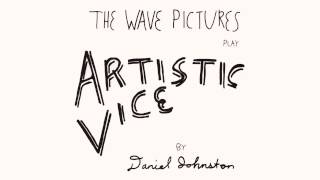 The Wave Pictures - I know Casper (Daniel Johnston Cover)