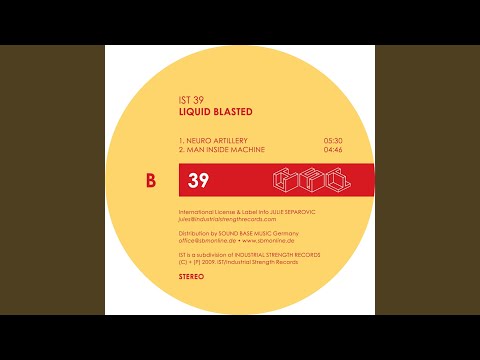 Liquid Blasted — Neuro Artillery
