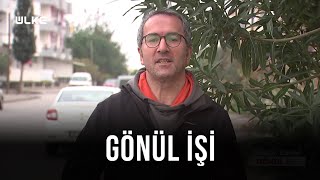 Gönül İşi - Güner Kaya Şule Güloğulları Mustafa Göçer Cevat Dönmez 21 Aralık 2021