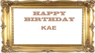 Kae   Birthday Postcards & Postales - Happy Birthday