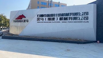 Hanma brand circular knitting machine factory viedo