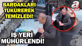 Kahve dükkanında mide bulandıran görüntü! Bardakları tükürerek temizledi! İş yeri mühürlendi Resimi