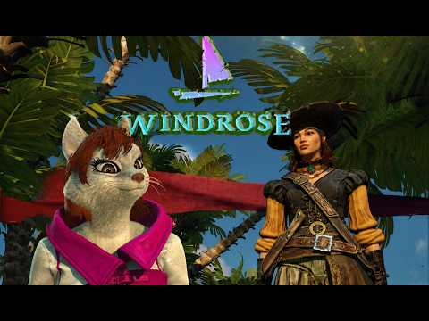 WINDROSE — ПАЛУНДРА!! [9]