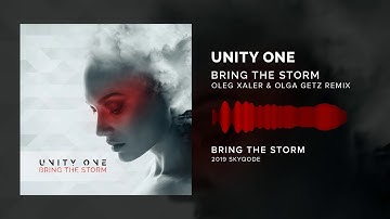 Unity One - Bring The Storm (Oleg Xaler & Olga Getz Remix)