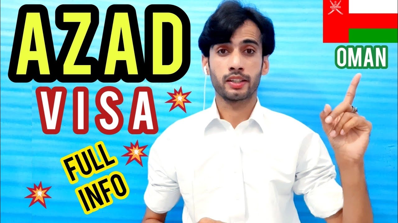 Oman visa full update for oman visa what is azad visa oman news YouTube