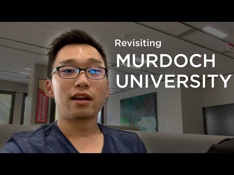 Revisiting Murdoch University & Campus Upgrade Tour!