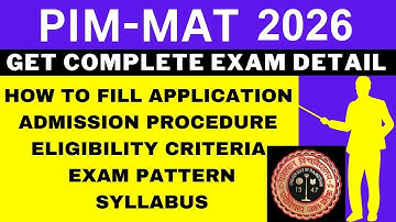 PIM-MAT 2026 Notification (Out), Application, Dates, Eligibility, Syllabus, Pattern, Admit Card