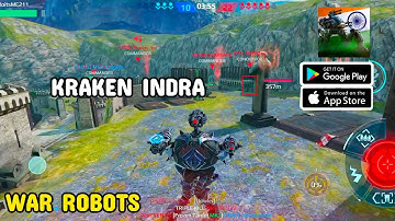 War Robots Samjok & Kraken Indra Gameplay Max Graphics (Android,iOS)