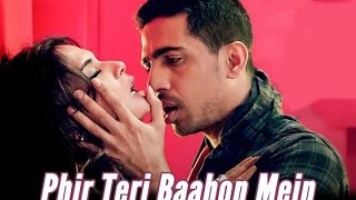 Phir Teri Bahon Mein video song with lyrics Sonu Kakkar cabaret-wow lyrics