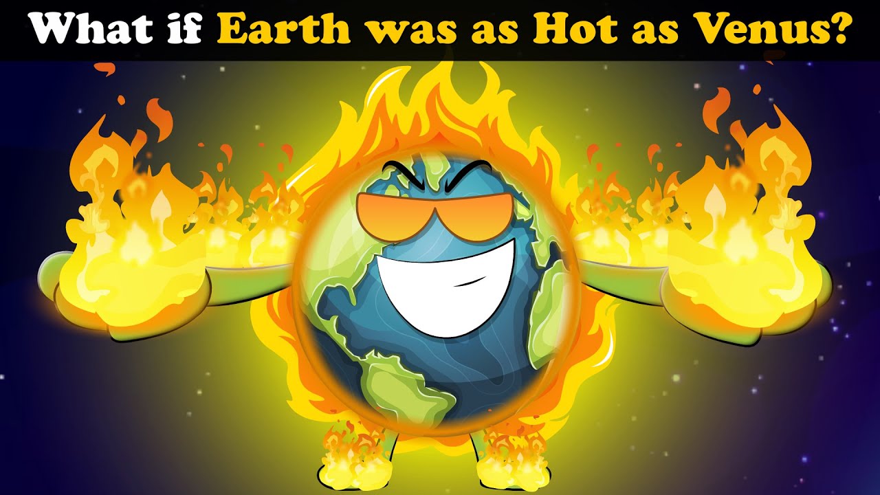 ⁣What if Earth was as Hot as Venus? + more videos | #aumsum #kids #science #education #whatif