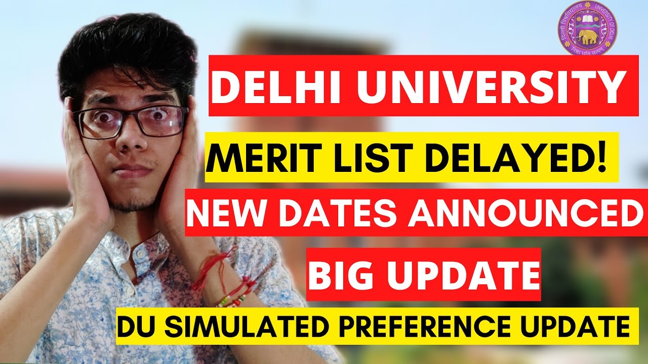 DU Registration Last Date Extended Delhi University Merit List New du-registration-last-date-extended-delhi-university-merit-list-new