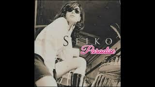 SEIKO MATSUDA - Paradise