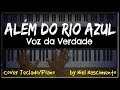 🎹 Além do Rio Azul - Voz da Verdade, Niel Nascimento - Teclado Cover