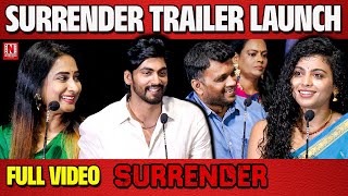 Full Video - Surrender Trailer Launch | Tharshan, Lal, Sujith Shanker | Gowthaman Ganapathy