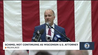 Schimel not continuing as Wisconsin's US attorney