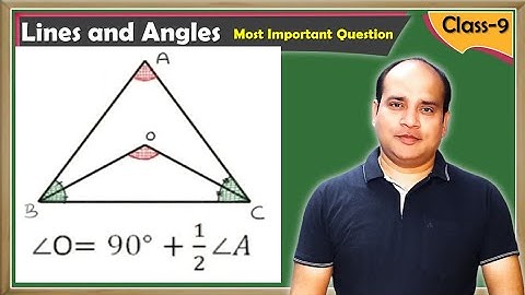 In a triangle ABC, BO and CO are the angle Bisectors of angle B and angle C, prove ∠O = 90°+ 1/2 ∠A